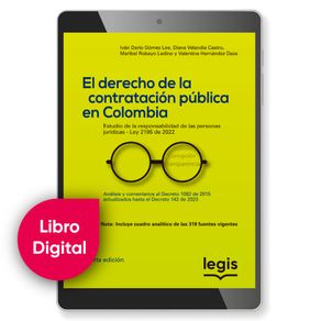 EL DERECHO DE LA CONTRATACION PUBLICA EN COLOMBIA 4A ED
